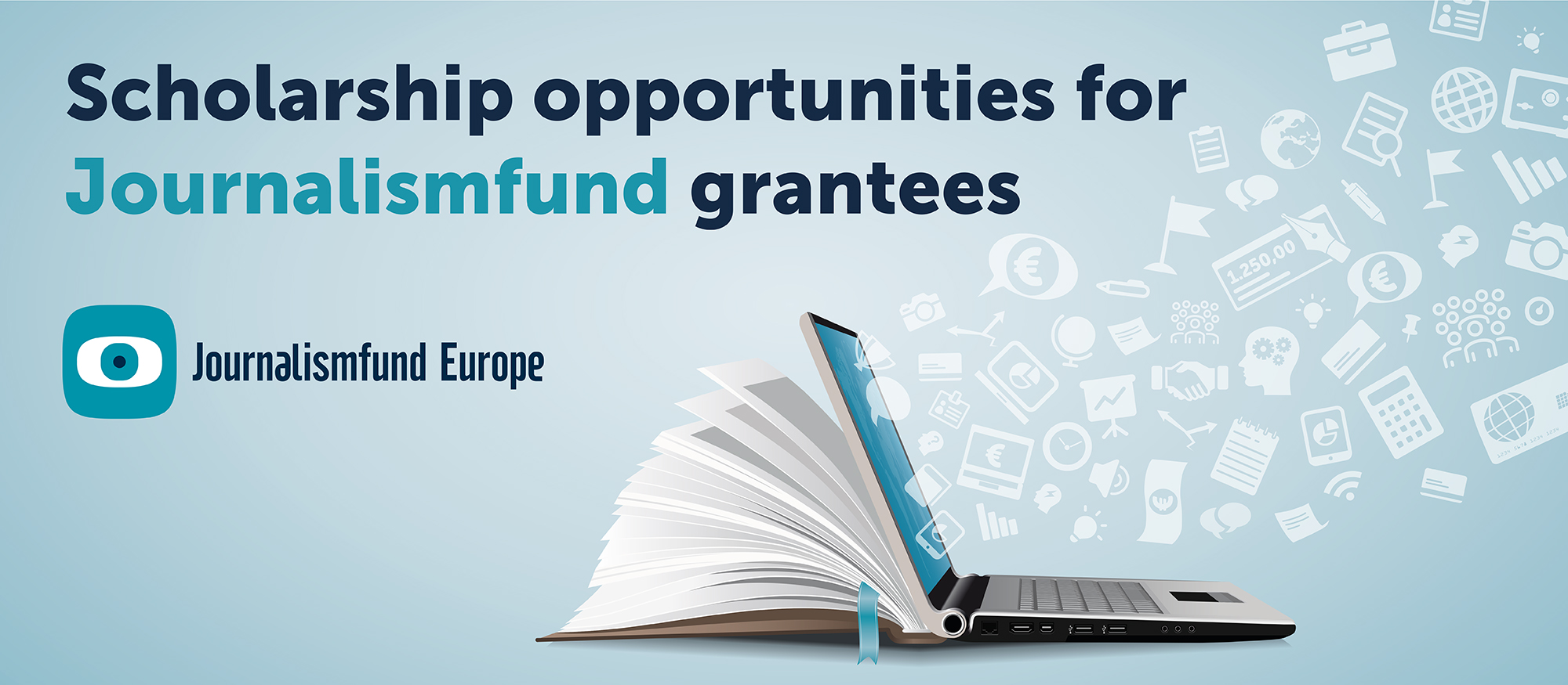 Scholarship opportunities for Journalismfund grantees