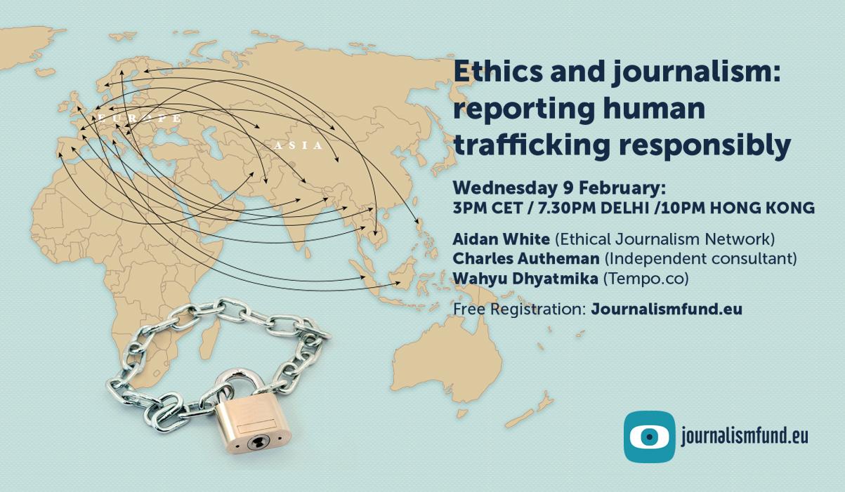 Webinar Ethics and journalism: Reporting human trafficking responsibly 