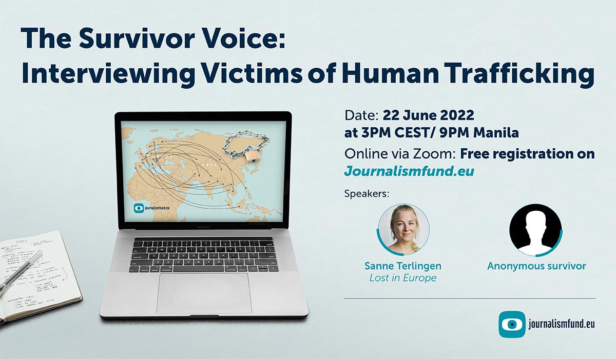 The Survivor Voice: Interviewing Victims of Human Trafficking