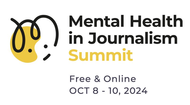 Mental Health in Journalism Summit