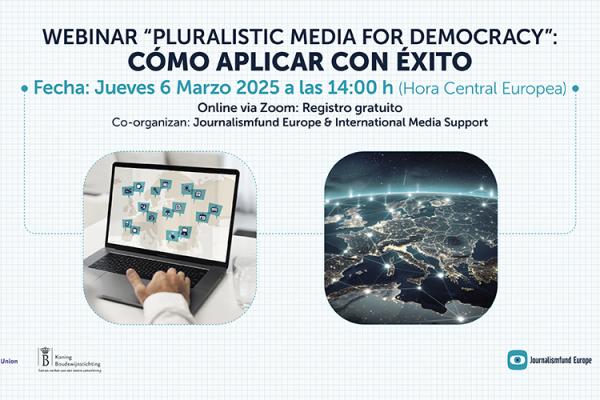 Webinar "Pluralistic Media for Democracy": cómo aplicar con éxito